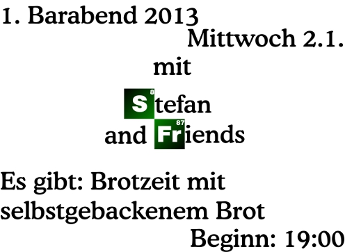 Barplakat für Mittwoch den 2. Januar 2013.